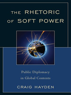 cover image of The Rhetoric of Soft Power